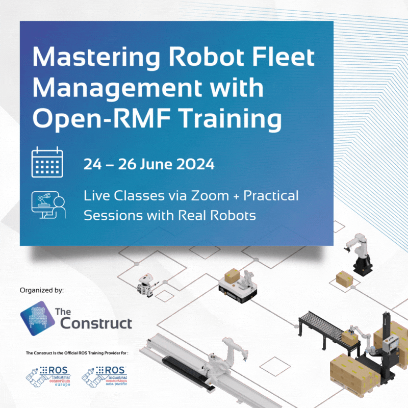 Open Class: Mastering Robot Fleet Management with Open-RMF Training (2FM2024)