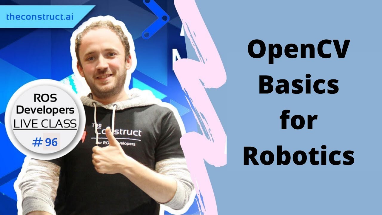 Open Class: OpenCV Basics for Robotics II