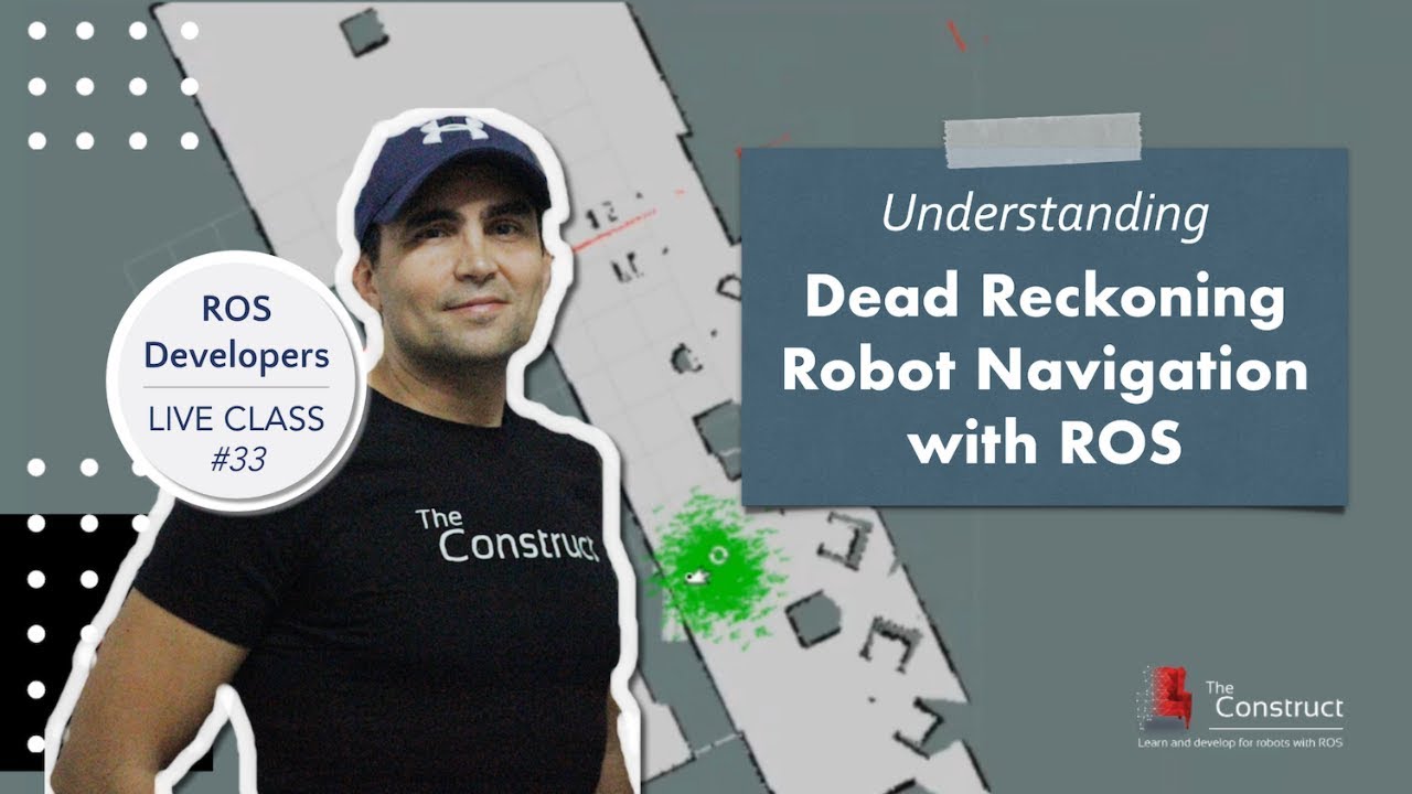 Open Class: Understanding dead reckoning robot navigation with ROS