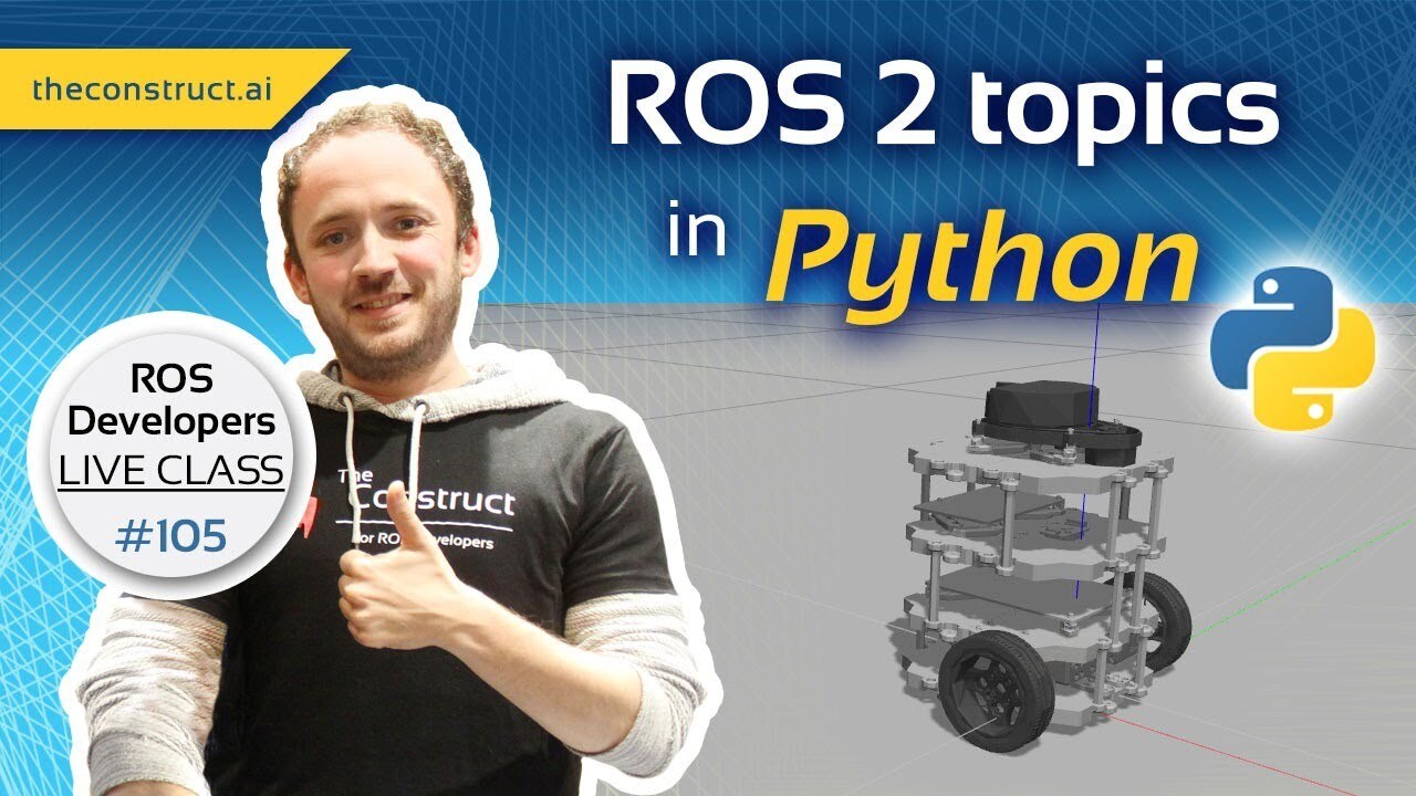 Open Class: ROS2 Topics in Python