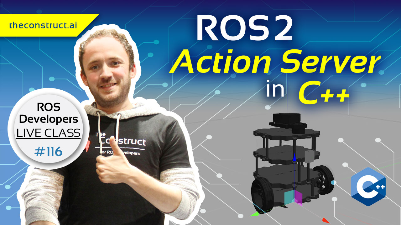 Open Class: ROS2 Action Server in C++