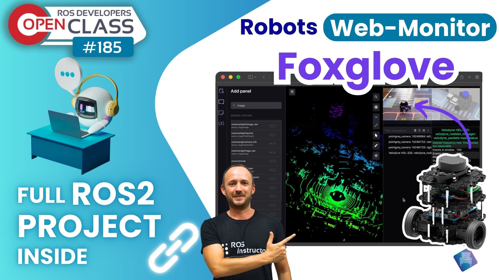 Open Class: Monitor Your Robots from the Web with Foxglove