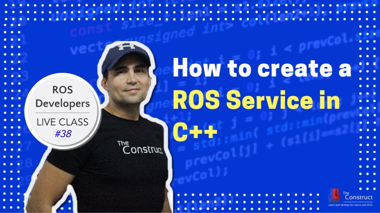 Open Class: How to create a ROS Service in C++