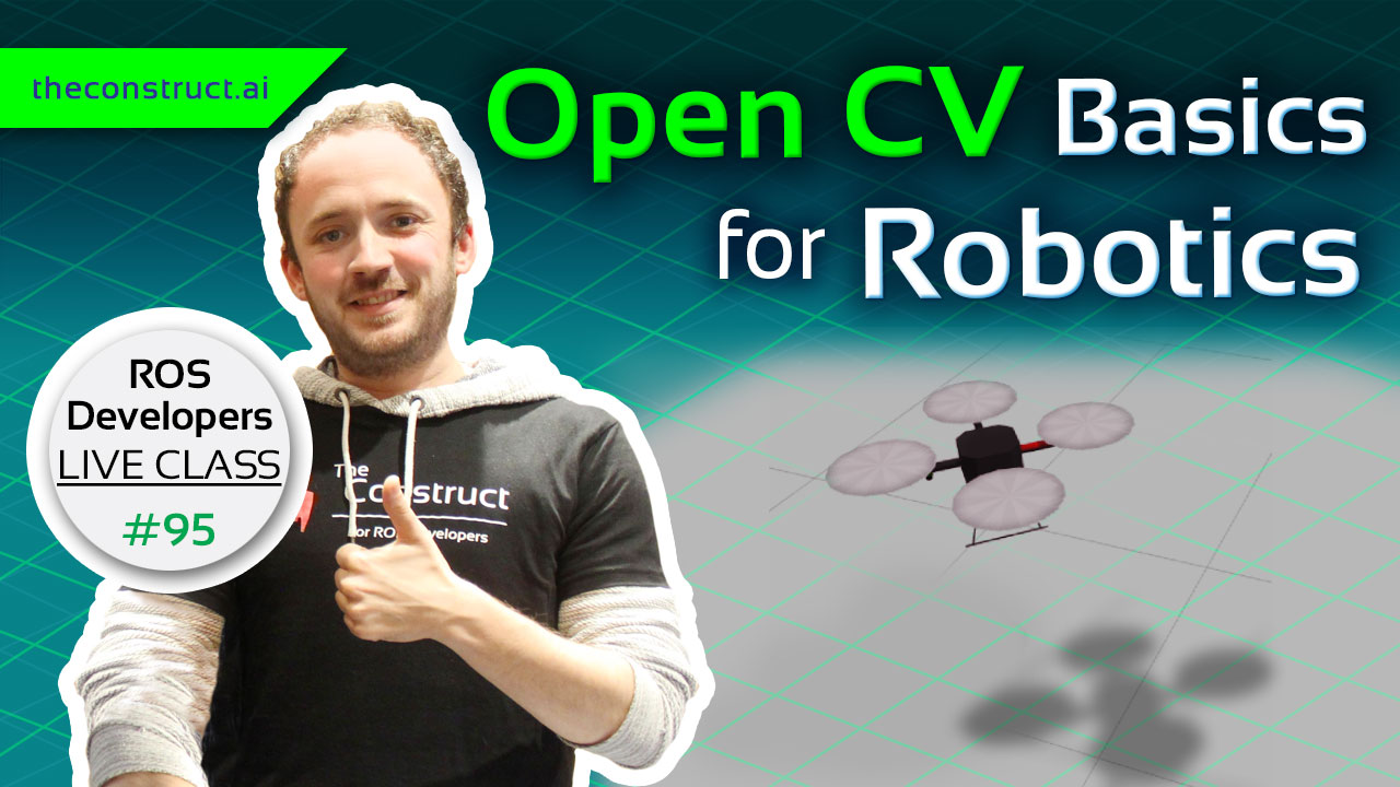 Open Class: OpenCV Basics for Robotics