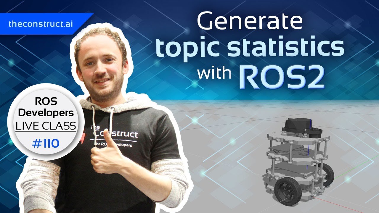 Open Class: Generate Topic Statistics with ROS2