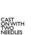 cast on with two needles