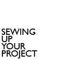  sewing up your project