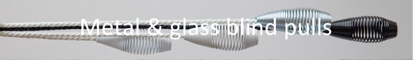 metal and glass roller blind pulls banner metal and glass roller blind pulls banner