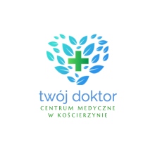 Centrum Medyczne Twój Doktor w Kościerzynie