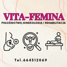 VITA-FEMINA Praktyka Lekarska Położnictwo, Ginekologia i Rehabilitacja