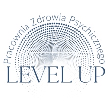 LEVEL UP Pracownia Zdrowia Psychicznego