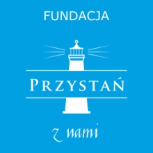 FUNDACJA PRZYSTAŃ Z NAMI