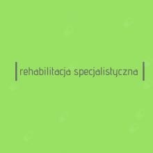 Rehabilitacja Specjalistyczna