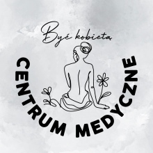 Centrum Medyczne „Być kobietą…”