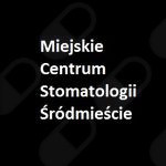 Miejskie Centrum Stomatologii Śródmieście